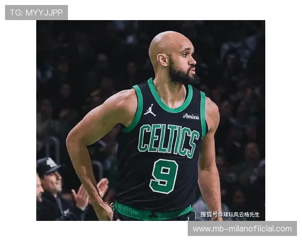 凯尔特人节奏与纪律满分 凯尔特人节奏与纪律满分