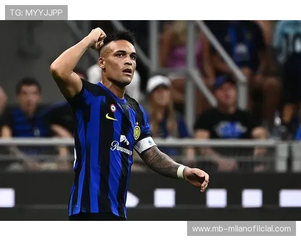 劳塔罗在国米胜利中完成传射双响，展现超级锋霸风采